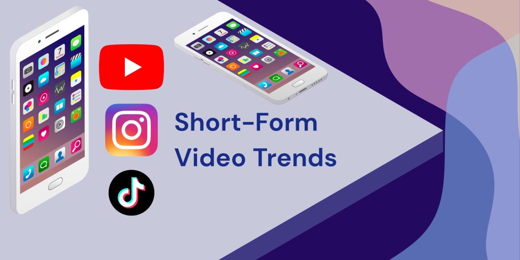Short-form video trends