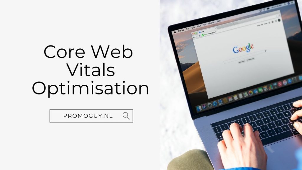 Core Web Vitals Optimisation
