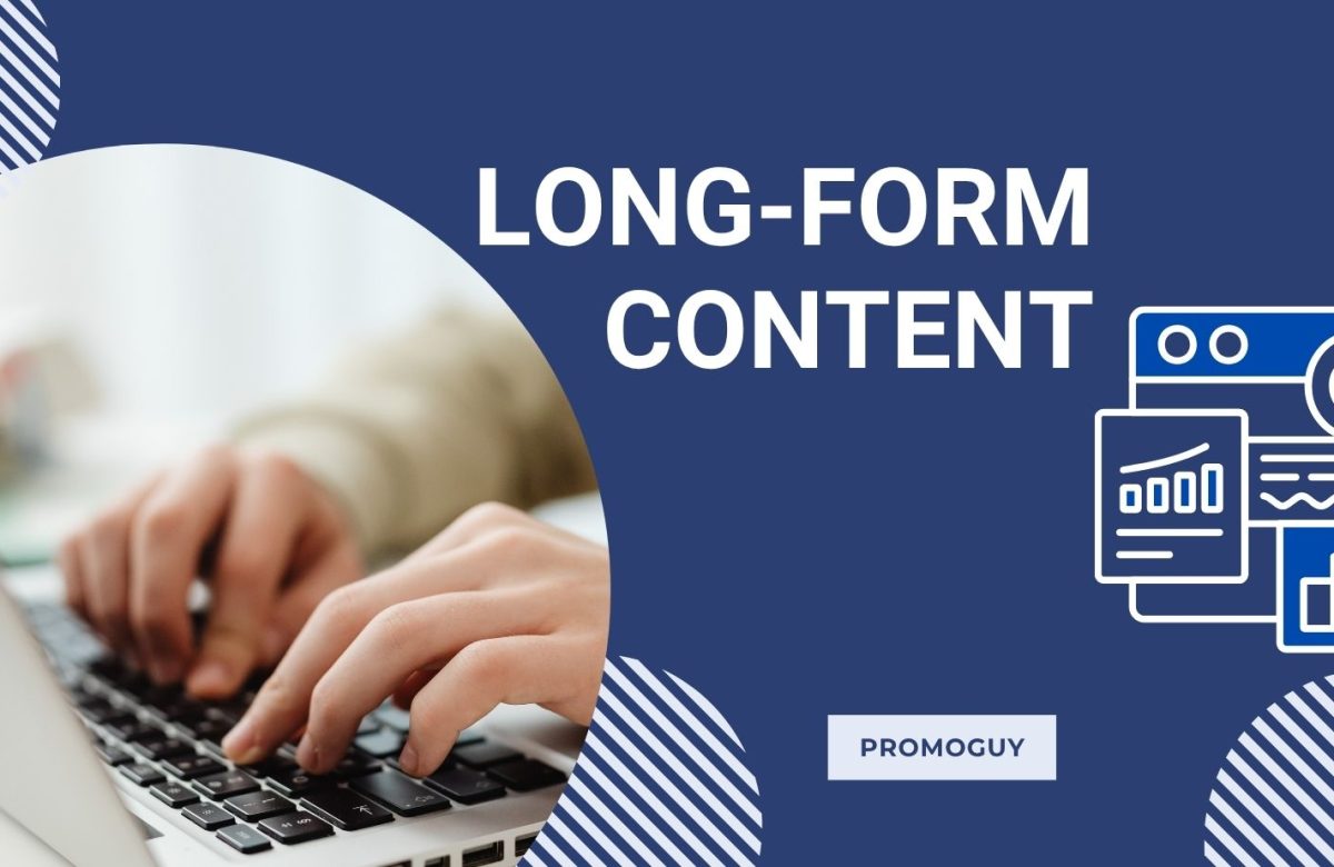 Long-form content